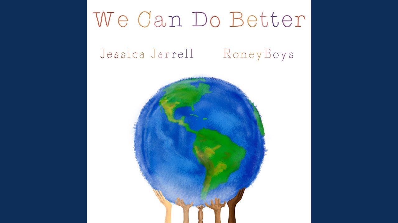 We Can Do Better (feat. RoneyBoys)