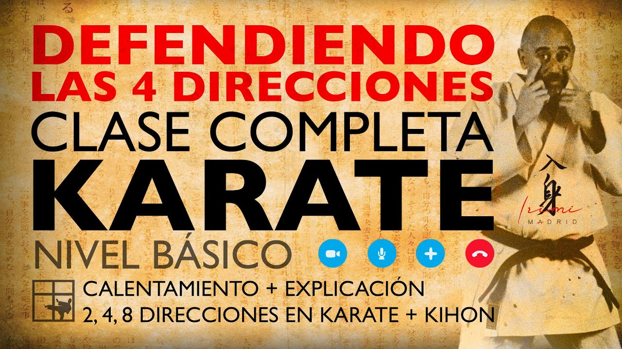 Defendiendo las 4 direcciones. CLASE COMPLETA. Karate en Casa