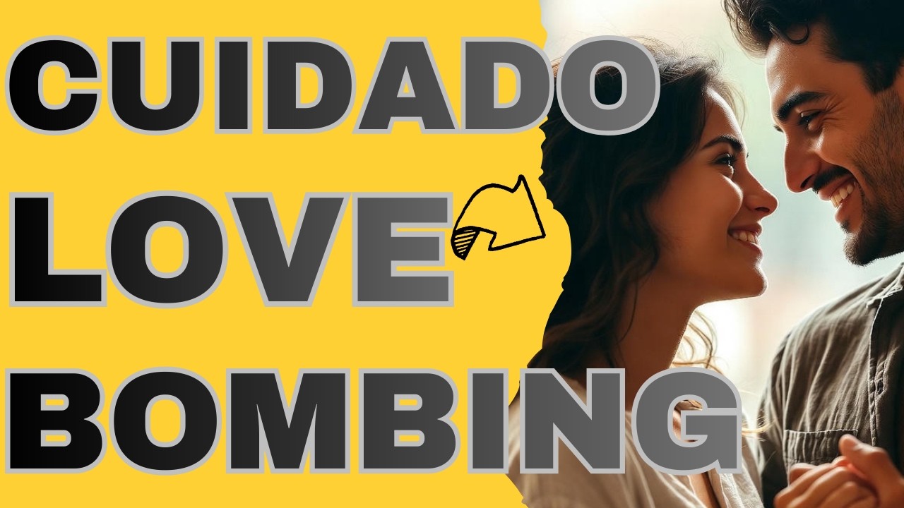 Love Bombing vs Amor Verdadeiro A Diferença Que Pode Te Salvar