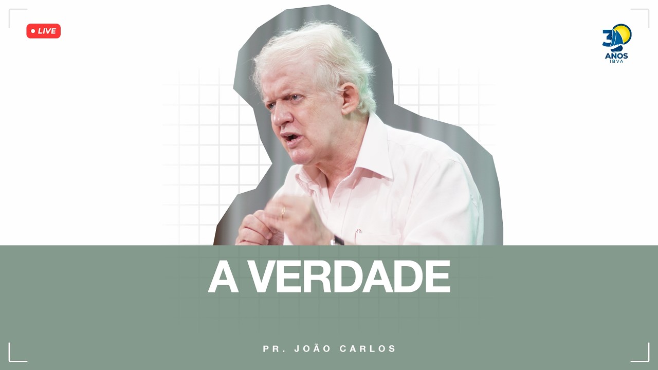 Culto IBVA | A VERDADE | Pr. JOÃO CARLOS - 15/02/26