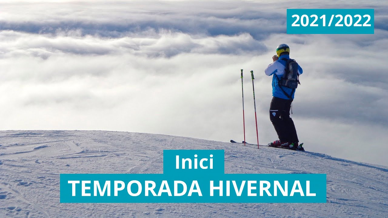 Inici de temporada hivernal 2021-2022