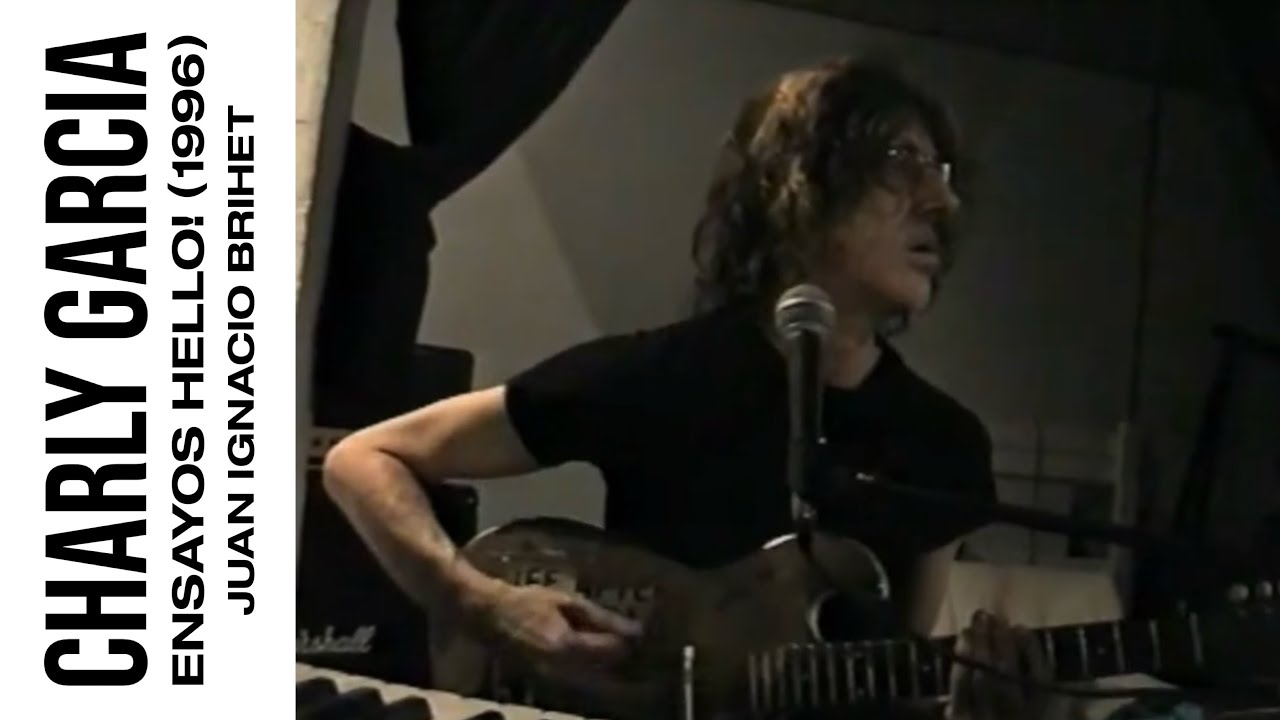 CHARLY GARCÍA - ENSAYO EN LOS PRIMEROS DÍAS DE SAY NO MORE (05/01/1996) | JUAN IGNACIO BRIHET
