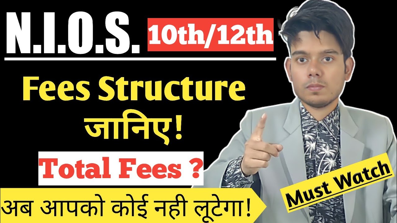 NIOS Admission Fees Structure Explain_ Class 10th/12th | Nios Admission 2022-23 | New Fees Structure