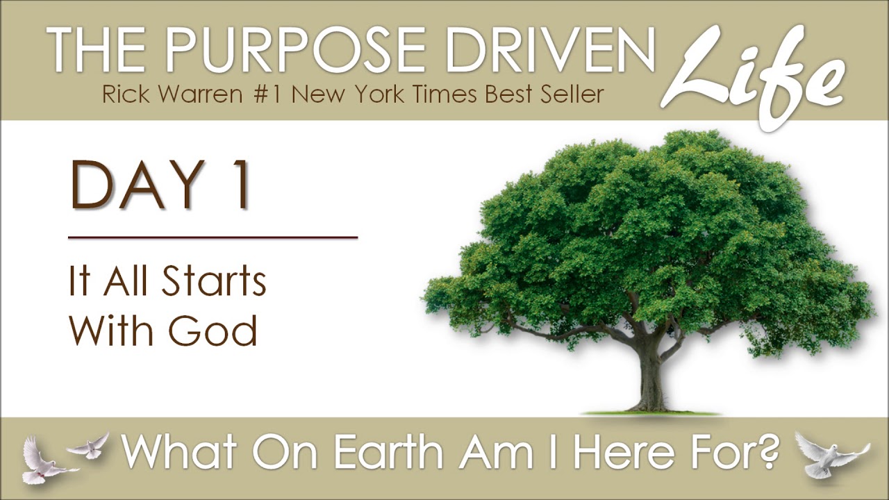 Purpose Driven Life | Day 1