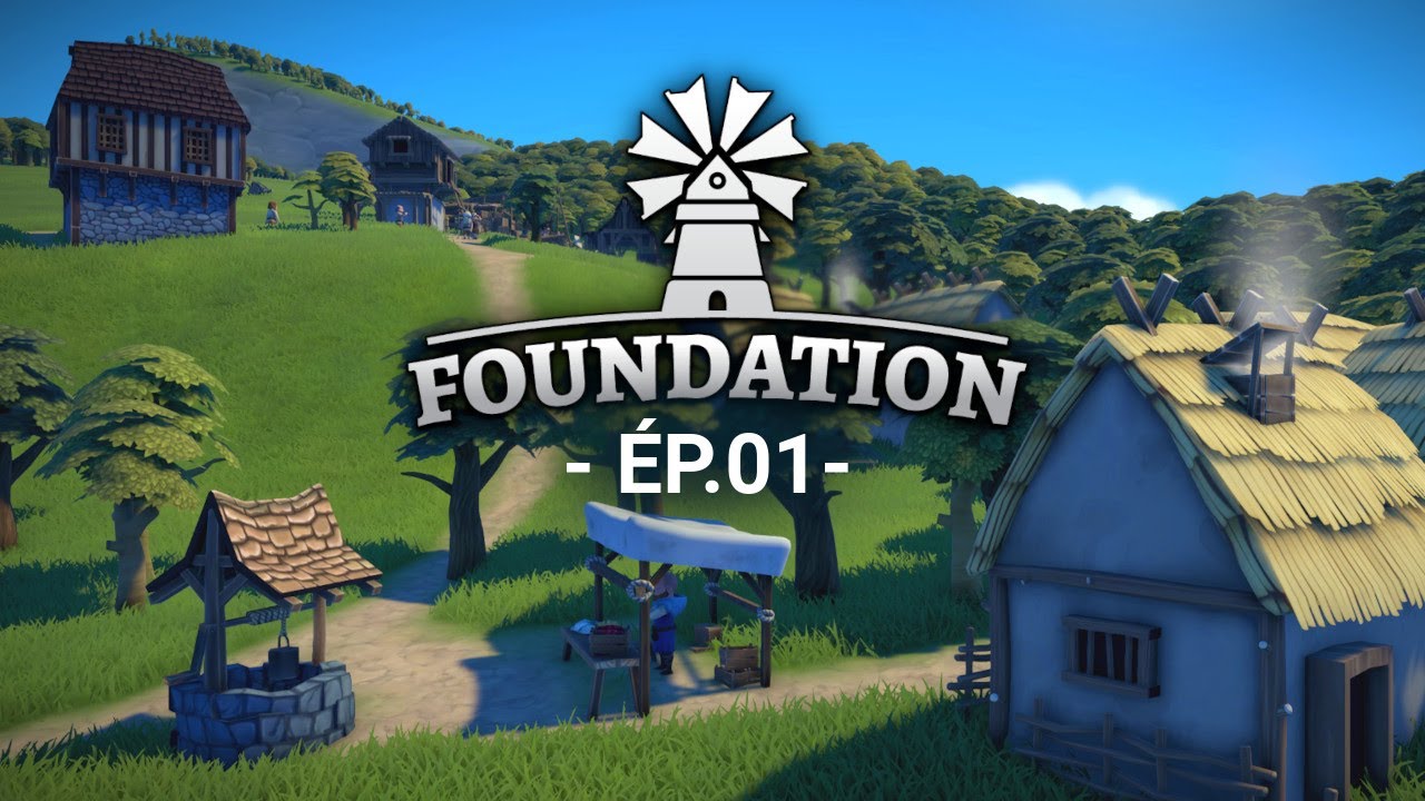Un excellent départ pour ma capitale médiévale ! // ép.01 // FOUNDATION (sponso)