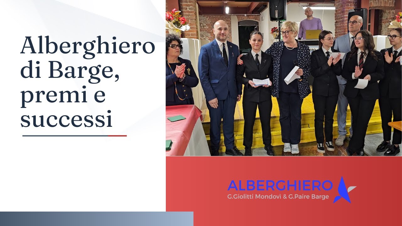 Alberghiero di Barge, premi e successi