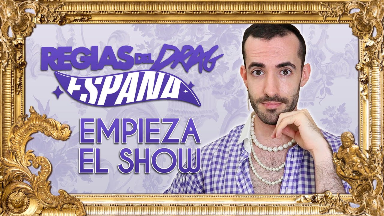 Regias del Drag Espa&ntilde;a Review: Episodio 01