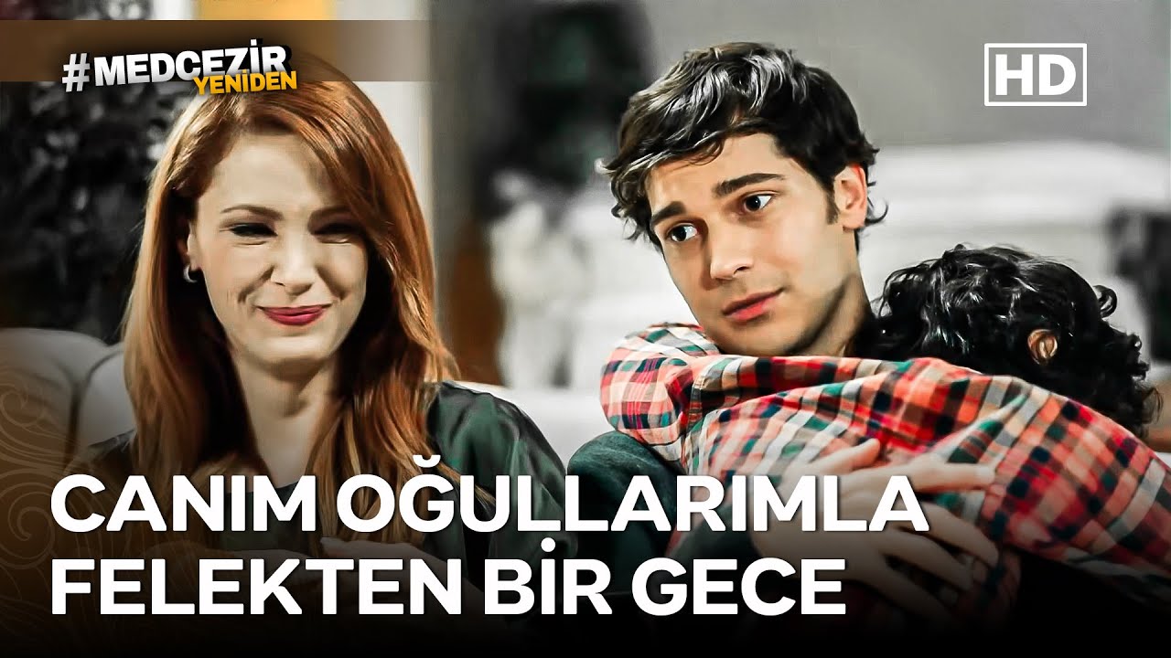 Yaman'ım İlk Maaşıyla Bize Tatlı Almış - Medcezir