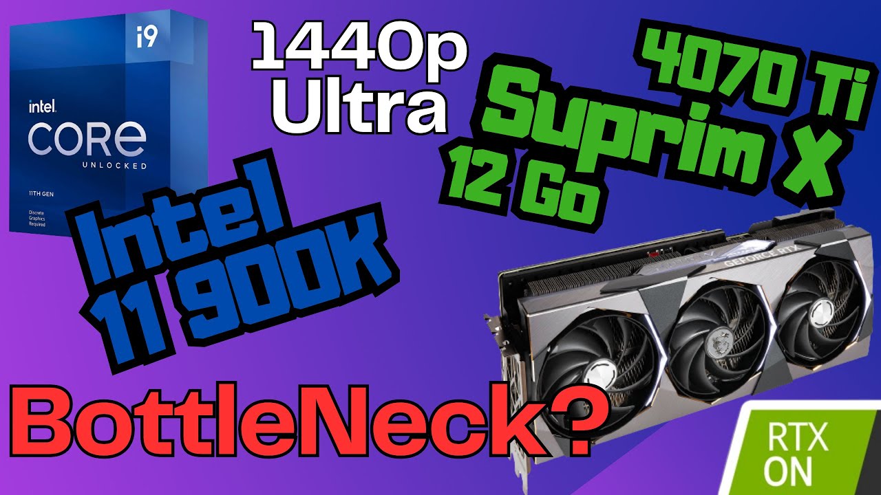 RTX 4070 Ti + Intel Core I9 11900k - BOTTLENECK OU PAS? (BENCHMARK)