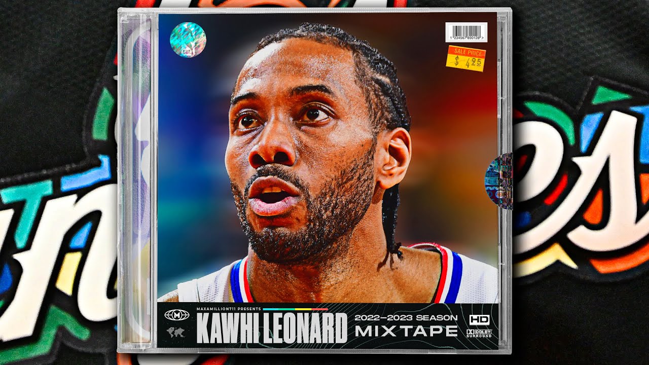 Kawhi Leonard's 22-23 Season Mixtape 🤖🔥