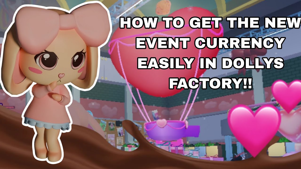 HOW TO COMPLETE THE NEW VALENTINE'S EVENT EASILY IN DOLLYS FACTORY! (Tutorial) 