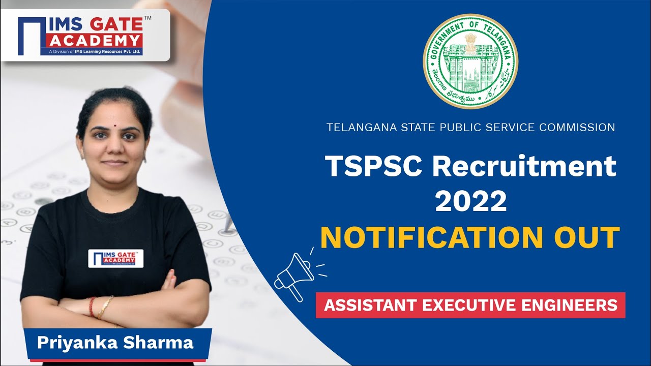 TSPSC AEE Recruitment - 2022 I TELANGANA STATE PSC I Priyanka Sharma