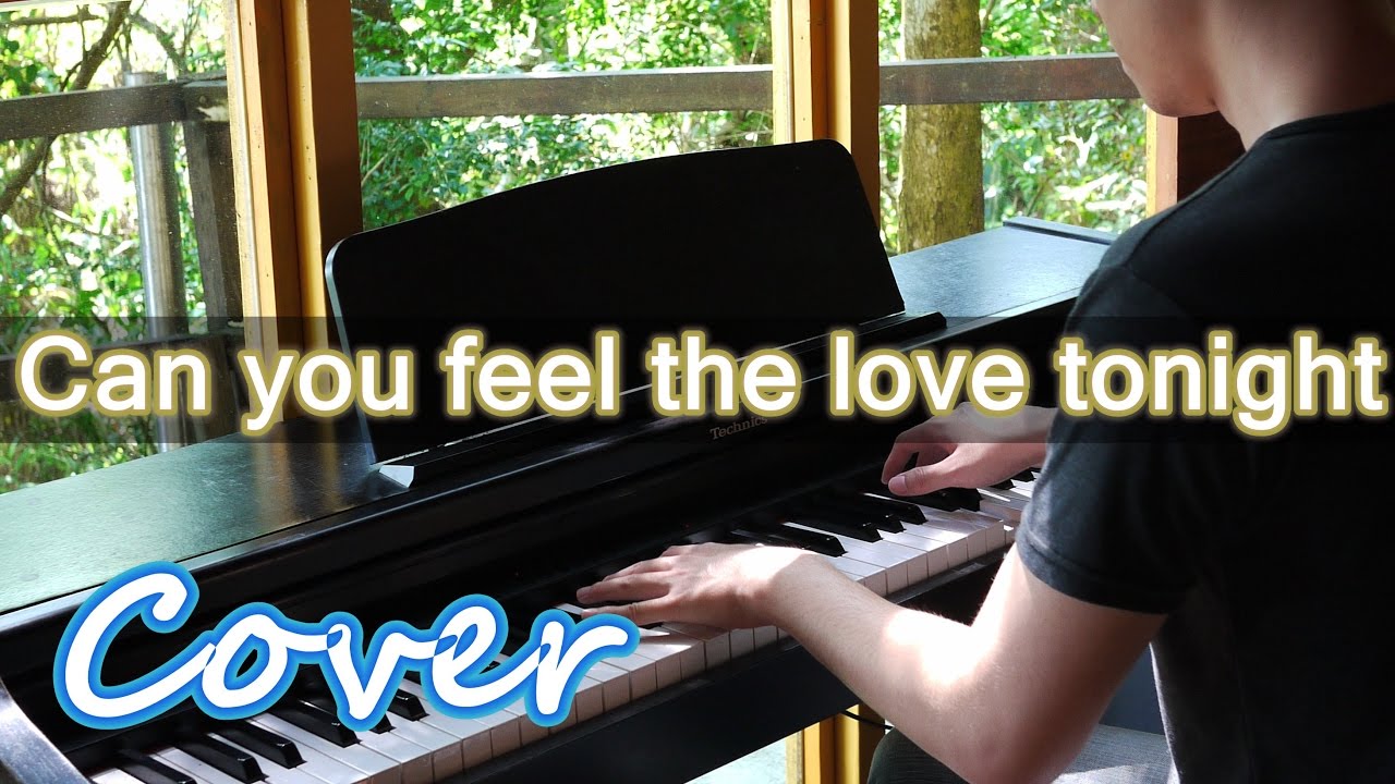 Can you feel the love tonight（Elton John）鋼琴 Jason Piano Cover