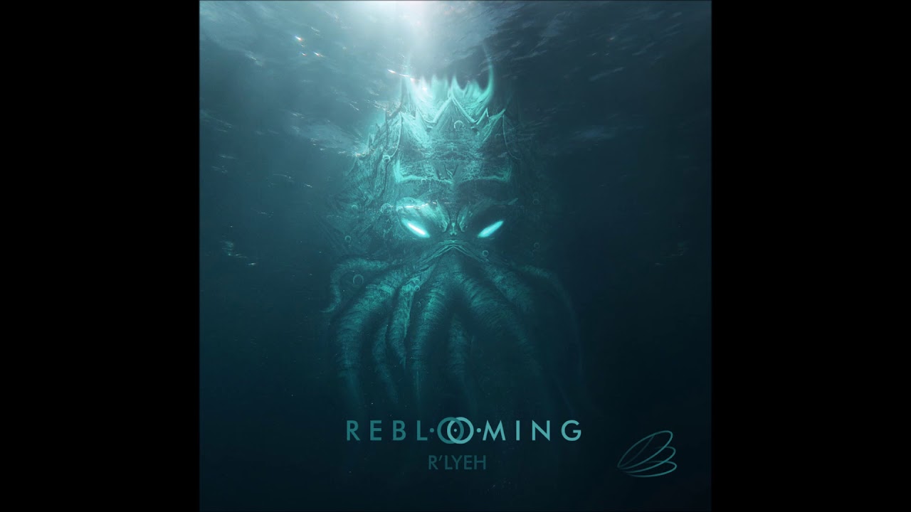 Reblooming - R'lyeh [Full Album]