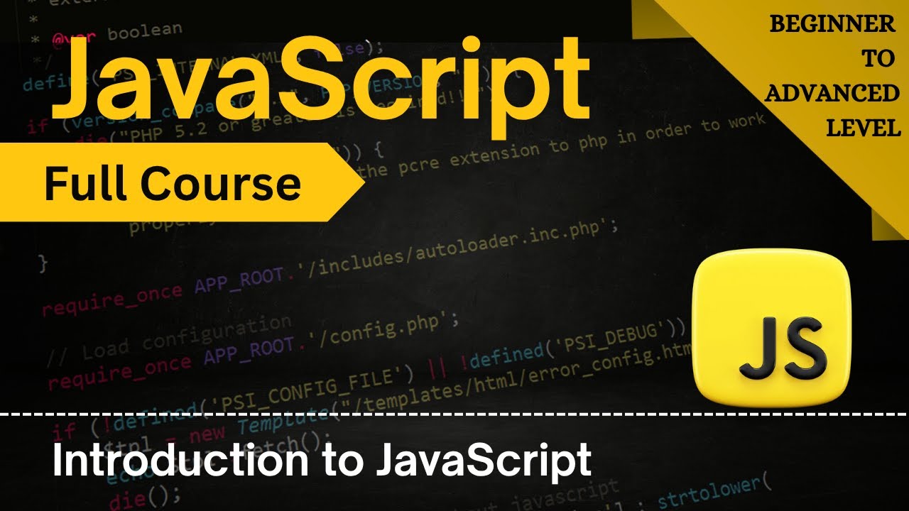 Introduction to JavaScript | JavaScript Full Course 2025