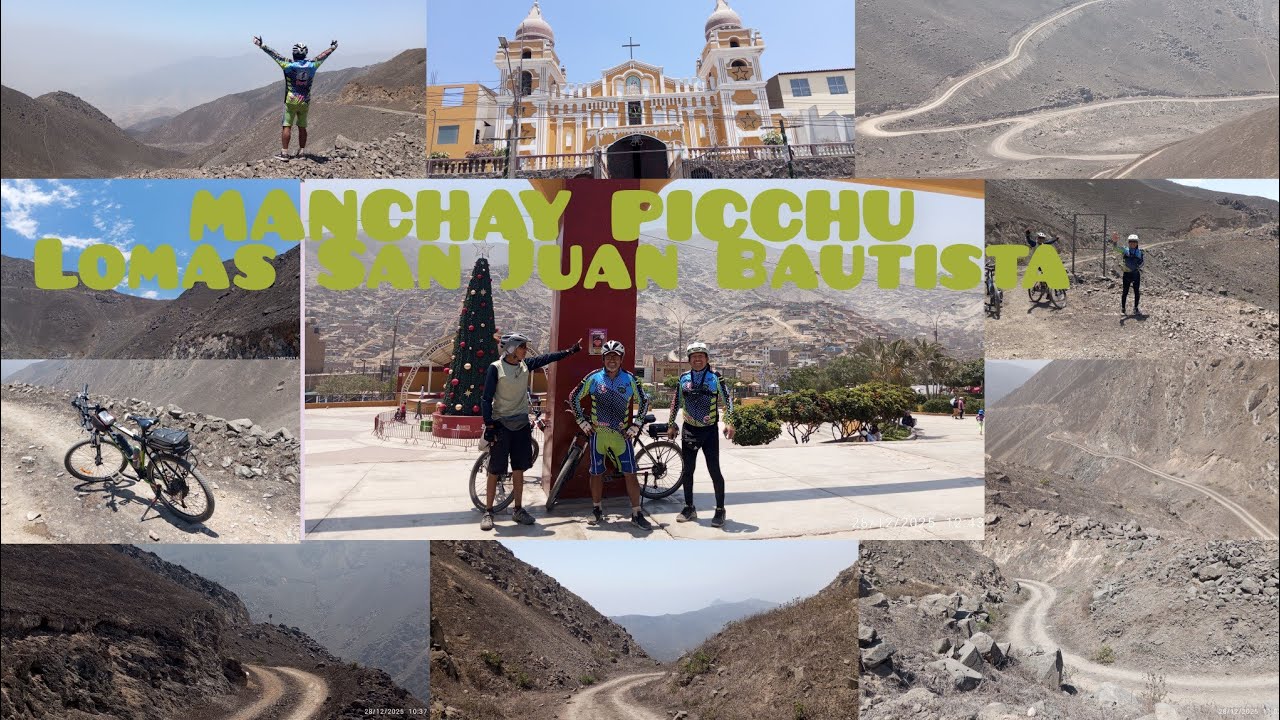 MANCHAY-PICCHU (Lomas San Juan Bautista)