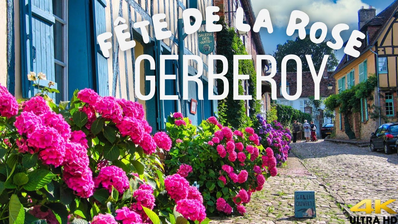 Gerberoy - Fête de la Rose 2023 [4K] 🌹 🌷 ☀️ 😎
