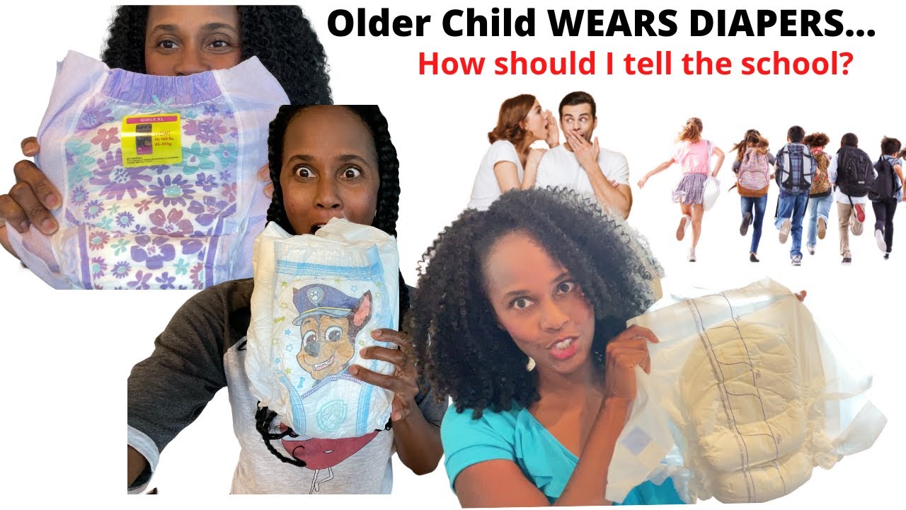 My Older Child WEARS A DIAPER How Should I TELL THE SCHOOL | Bedwetting & Wearing DIAPERS AT SCHOOL