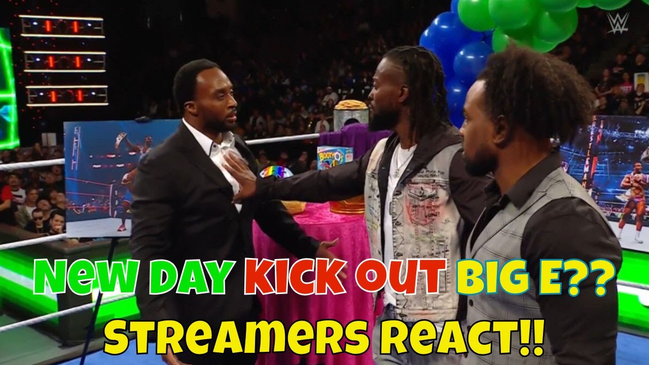 Streamers React!! New Day kick out Big E! #wwe #wweraw #newday