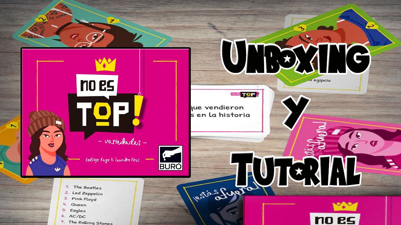No es Top! Variedades: Unboxing + Tutorial || Buró