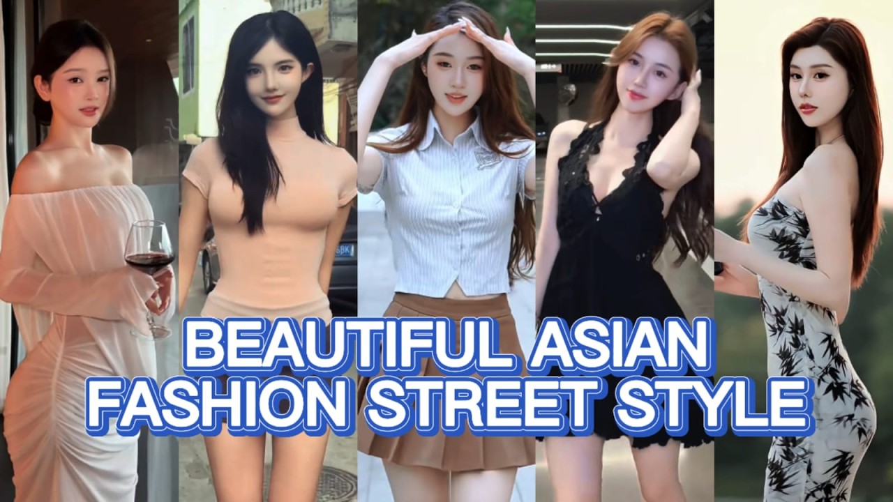 TOP Beautiful Chinese Girl | Chinese Street Fashion eps.97
