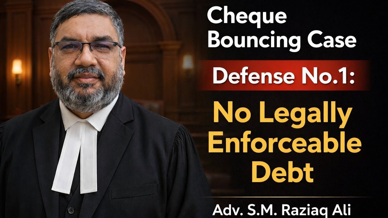 Cheque Bouncing Cases Defense 1: No Legally Enforceable Debt or Liability in (Section 138 NI Act)