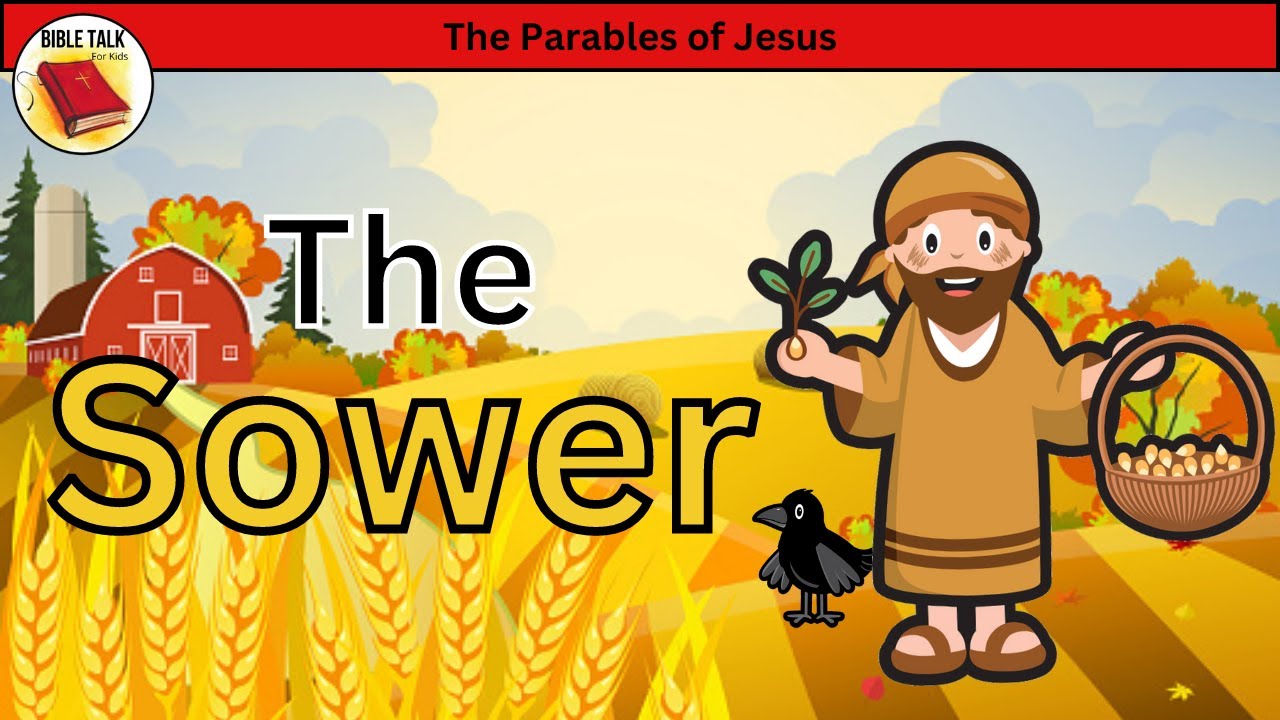 The Parable of the Sower