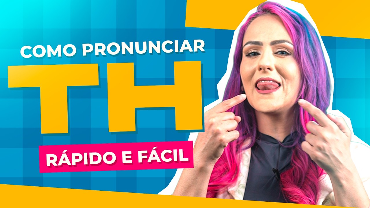 O Segredo do TH em Ingl&ecirc;s que Ningu&eacute;m te Contou!