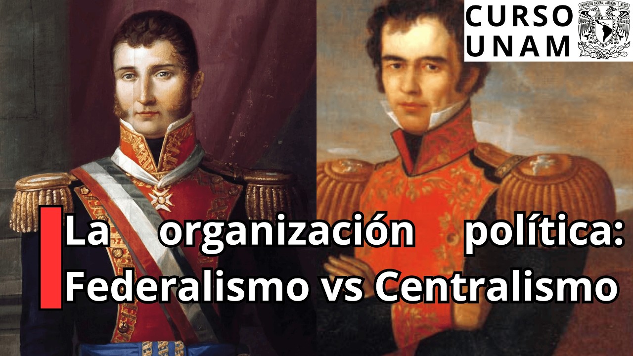 Los proyectos políticos  Federalismo vs Centralismo