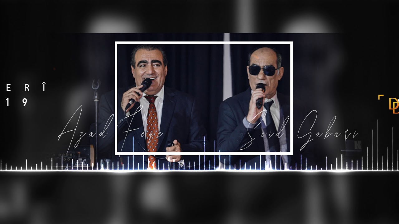 Seîd Gabarî & Azad Feqe  2 0 1 9  Koçerî & Şêxanî  By Deysem Doxan