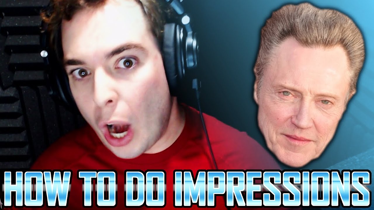 How to do a CHRISTOPHER WALKEN IMPRESSION