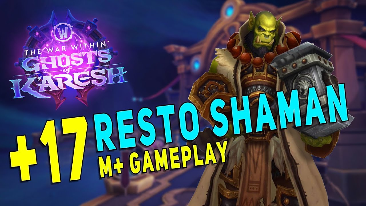 11.2 Resto Shaman (Farseer) M+ Геймплей | +17 Гамбит