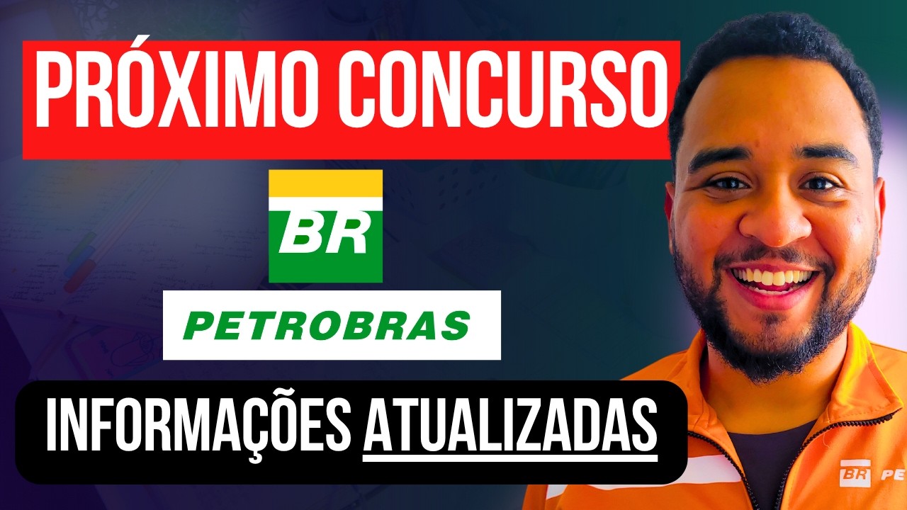TUDO o que você PRECISA SABER sobre o CONCURSO PETROBRAS 2025
