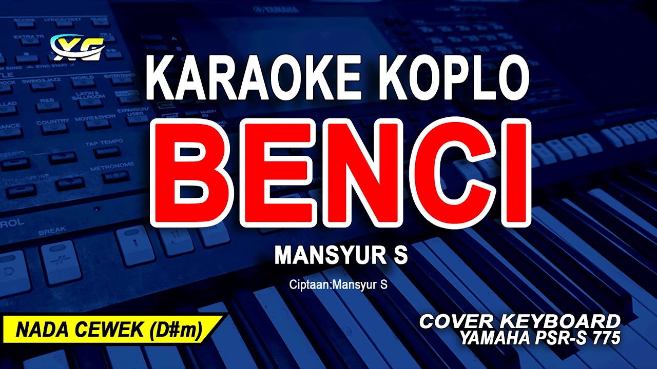BENCI KARAOKE NADA WANITA (MANSYUR S)