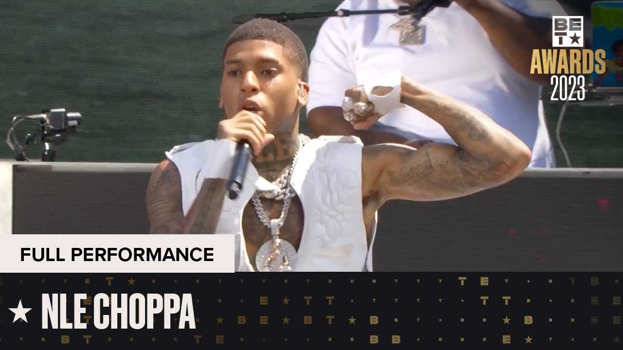 NLE Choppa Proves Once Again Why He's The Champion! | BET Awards '23