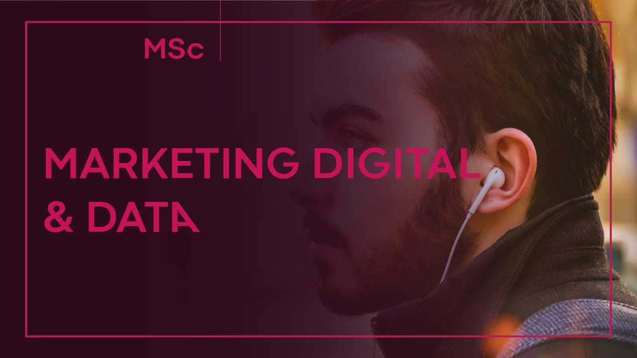 MS Marketing Digital & Data  - Pr&eacute;sentation du Programme