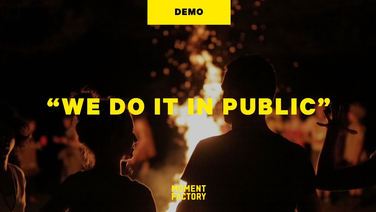 We do it in public | The vision behind our signature