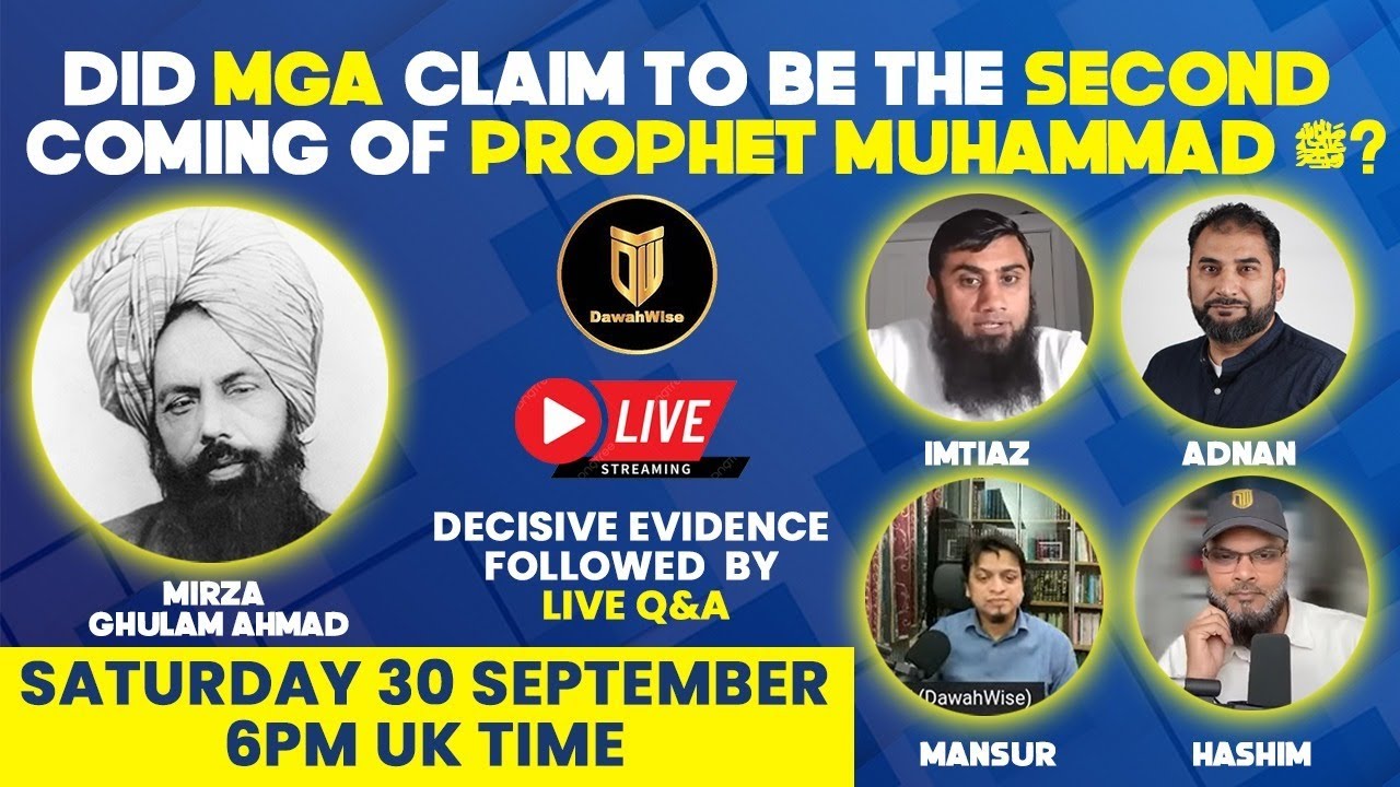 Ep.2 Did MGA Claim to be the second coming of Prophet Muhammad ﷺ? | Adnan, Imtiaz, Hashim and Mansur
