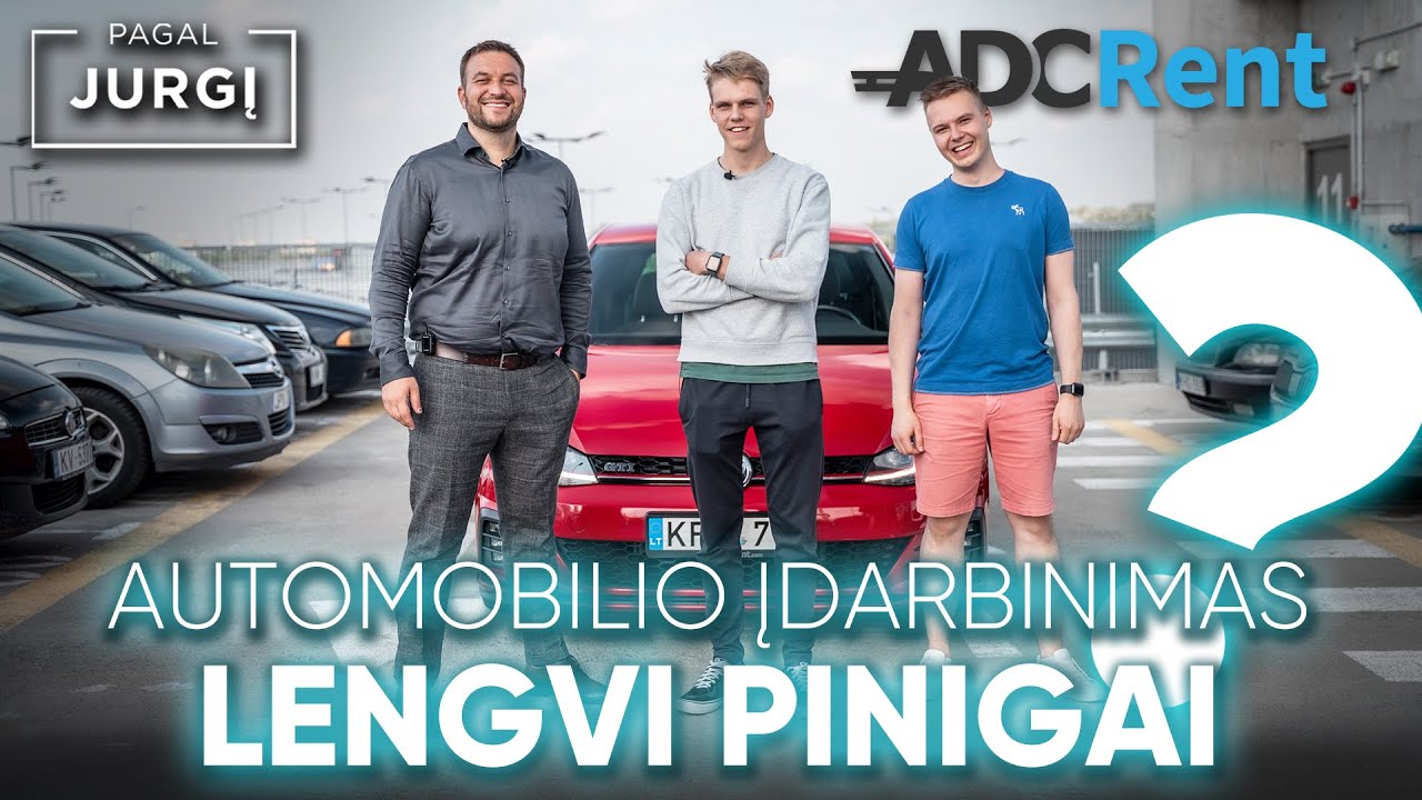 Automobilių nuomos verslas ir pasiūlymas jums!