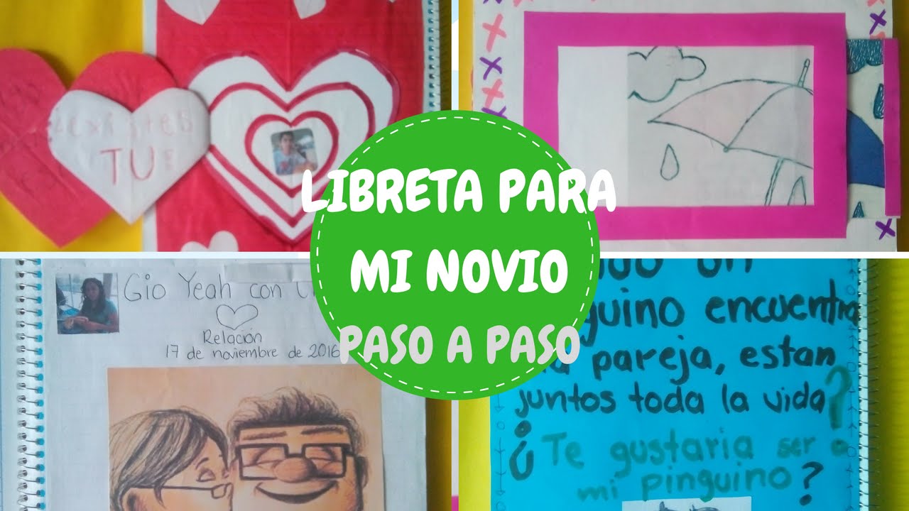 Libreta para mi novio ¨Paso a paso¨ (parte 1)/Gio Yeah