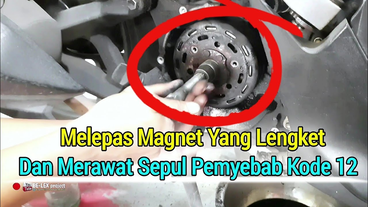 MAGNET LENGKET SEPUL KOTOR KODE 12  BISA MUNCUL YAMAHA LEXI