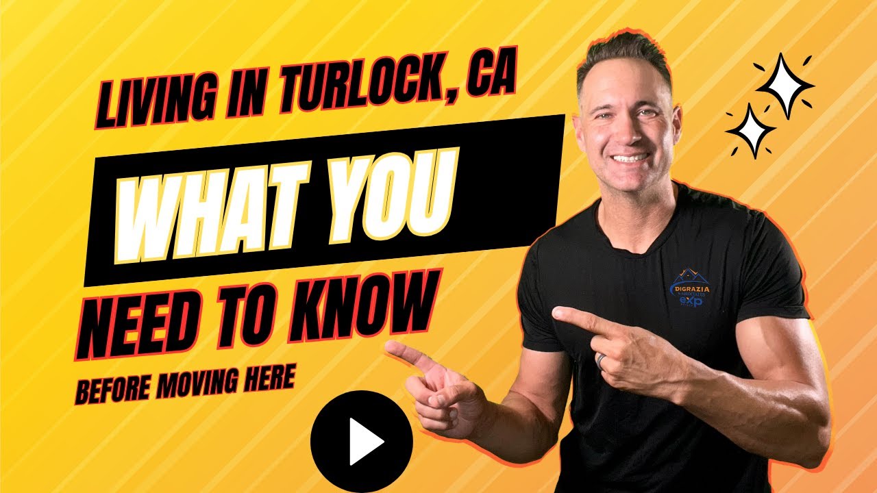 Living in Turlock, CA:  Know This Before Buying!