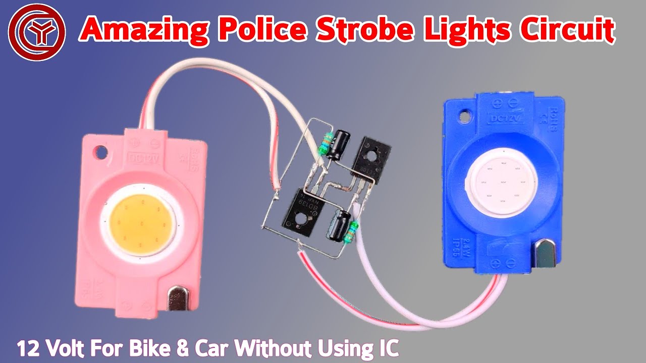 12v Police Strobe Light circuit For Bike, Car without IC using