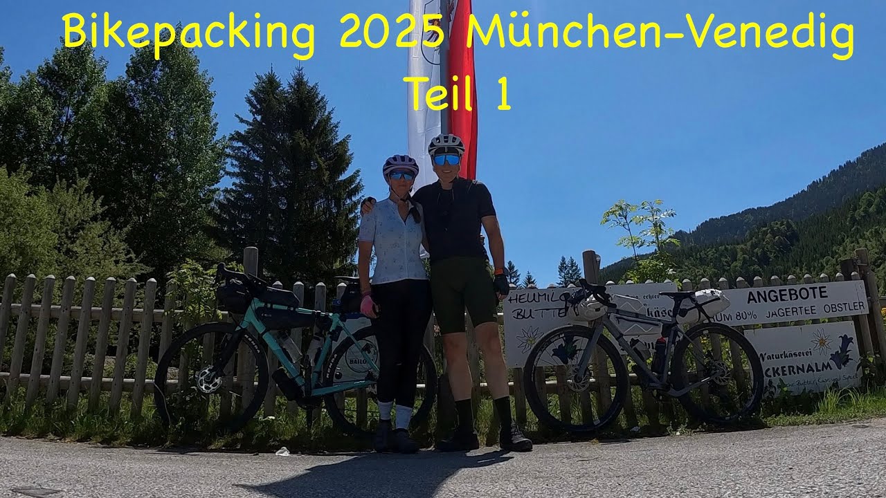 Bikepacking München-Venedig Teil 1
