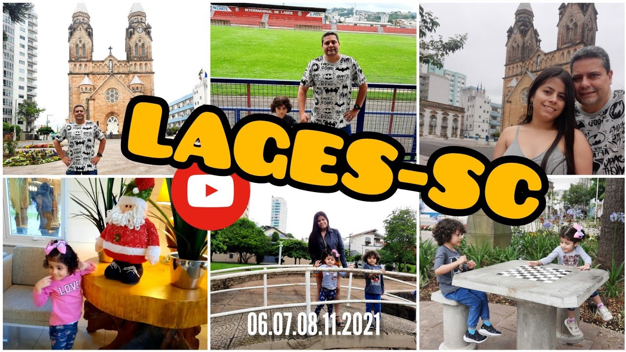 LAGES-SC UM PASSEIO COM A FAMÍLIA TOUR PELA CIDADE, PRAÇAS, ZAGO HOTEL E ESTÁDIO 06-07-08.11.2021