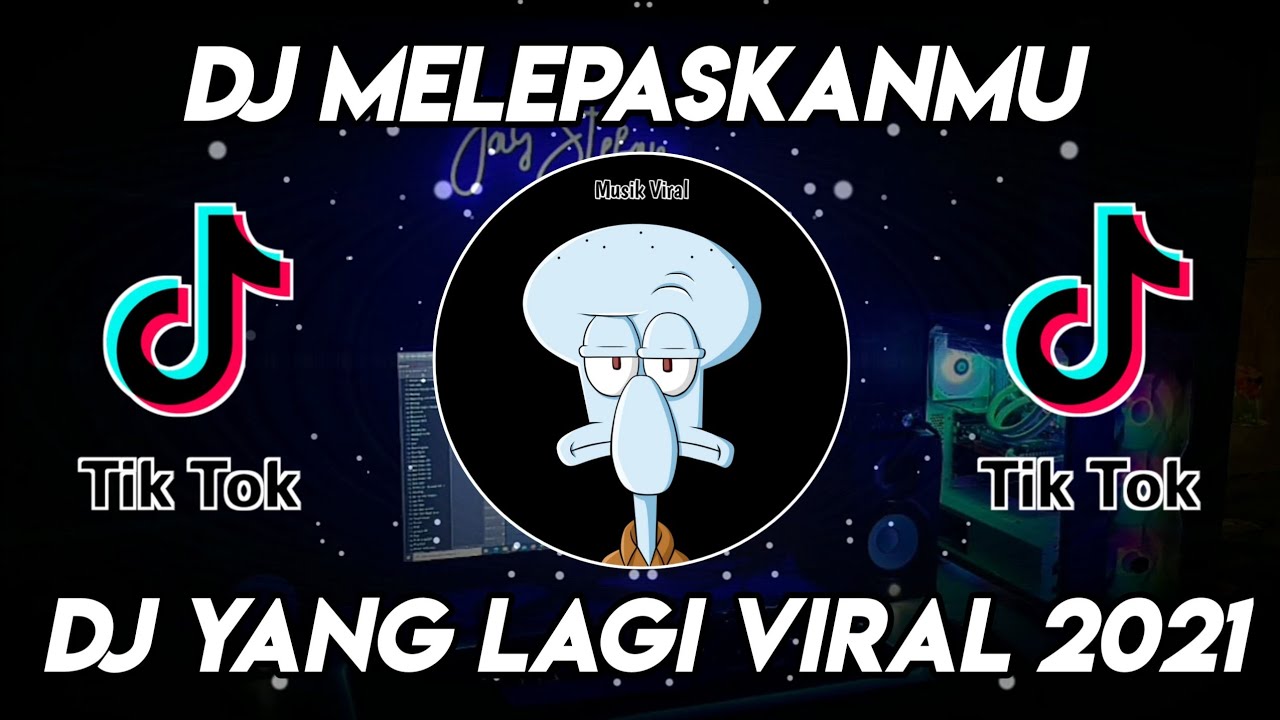 DJ MELEPASKANMU BUKAN MUDAH BAGIKU (TERAKHIR) TIKTOK VIRAL TERBARU 2022