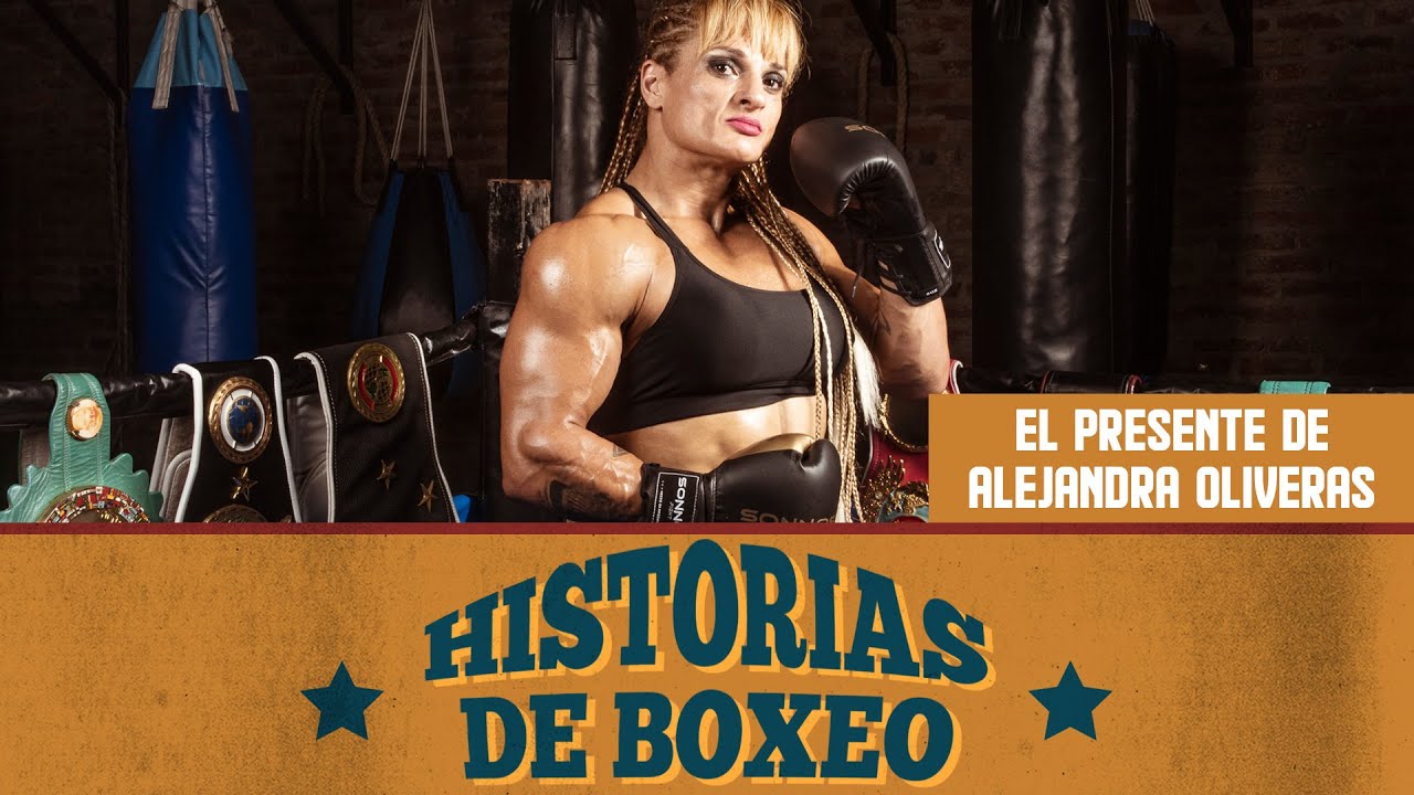 HISTORIAS DE BOXEO | El presente de Alejandra Oliveras 🥊