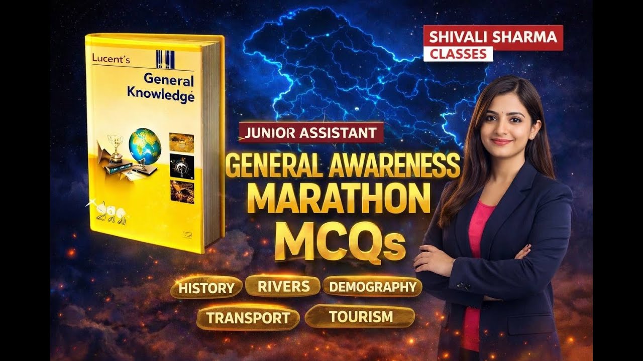 JUNIOR ASSISTANT II GENERAL AWARENESS MARATHON MCQS II HISORYII RIVERS II DEMOGRAPHY II TRANSPORT
