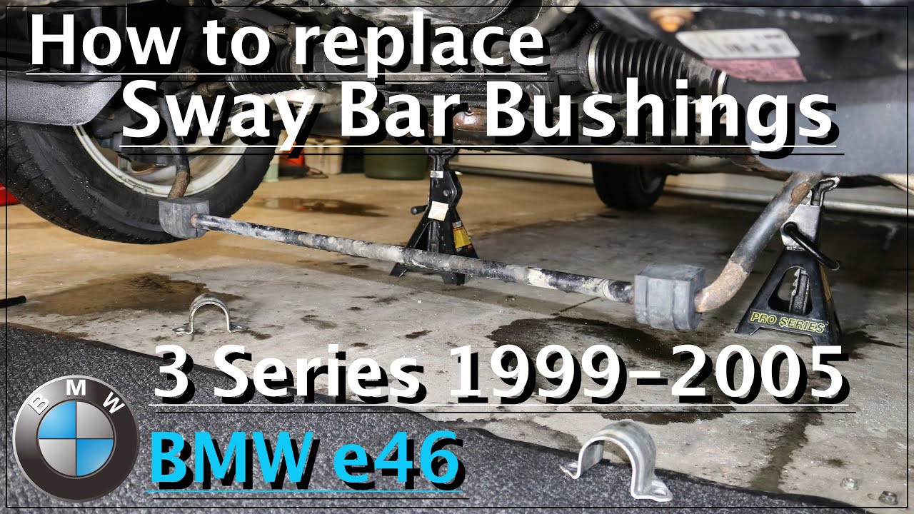 How to change sway bar bushings BMW e46 1999-2005 \ DIY