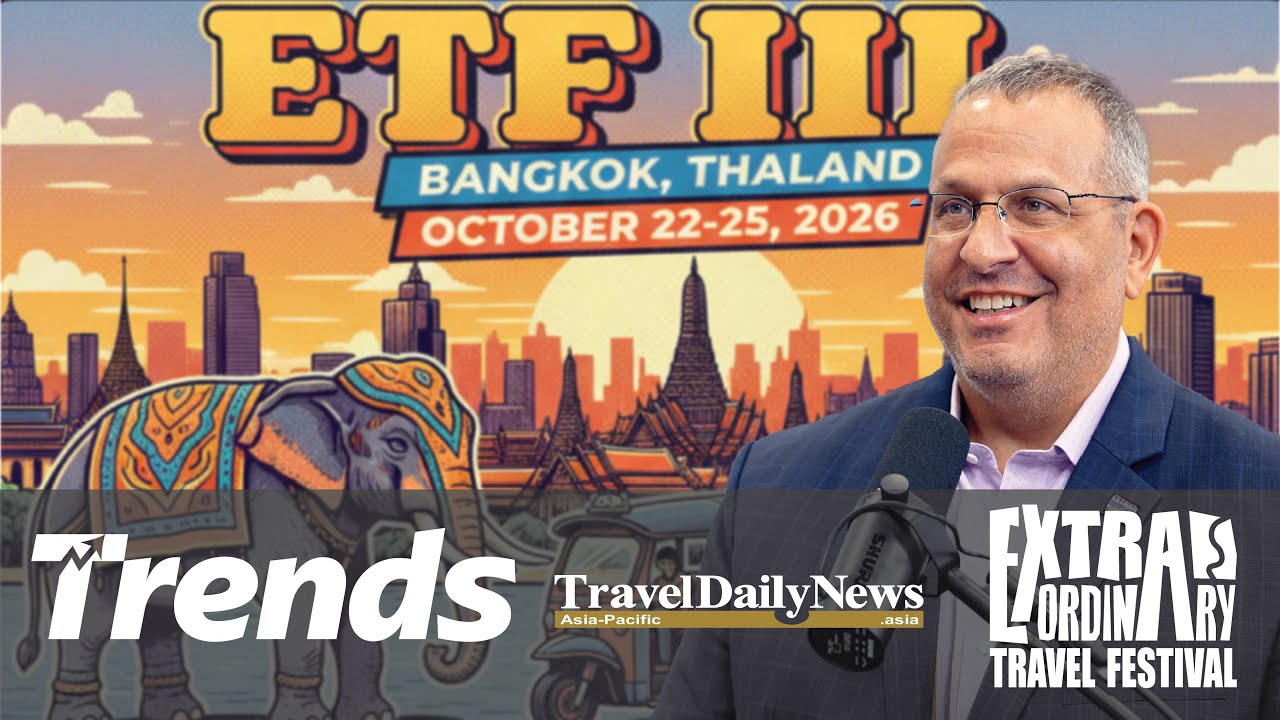 Trends Ep 90 Ric Gazarian The Extraoridnary Travel Festival 2026 Bangkok